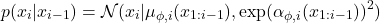 \[p(x_i|x_{i-1}) = \mathcal N(x_i|\mu_{\phi,i}(x_{1:i-1}), \exp(\alpha_{\phi,i}(x_{1:i-1}))^2)\]